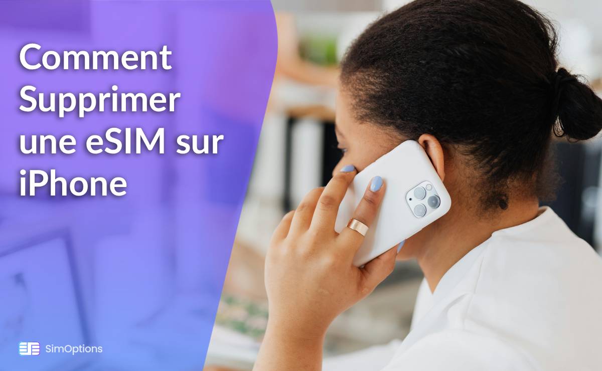 Comment Supprimer une eSIM sur iPhone