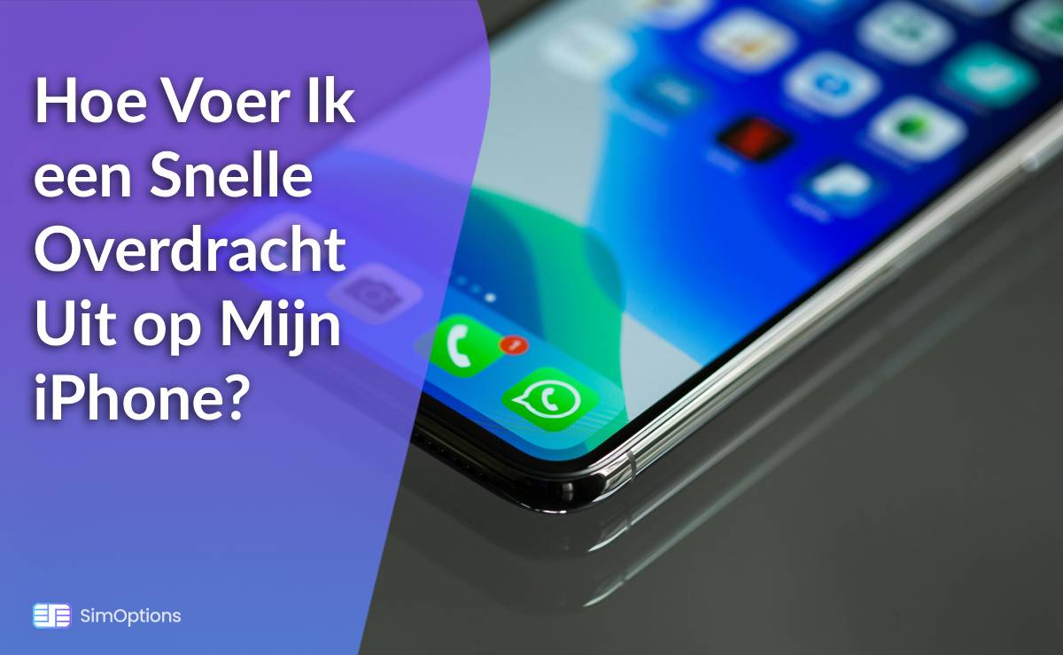 Hoe Voer Ik een Snelle Overdracht Uit op Mijn iPhone?