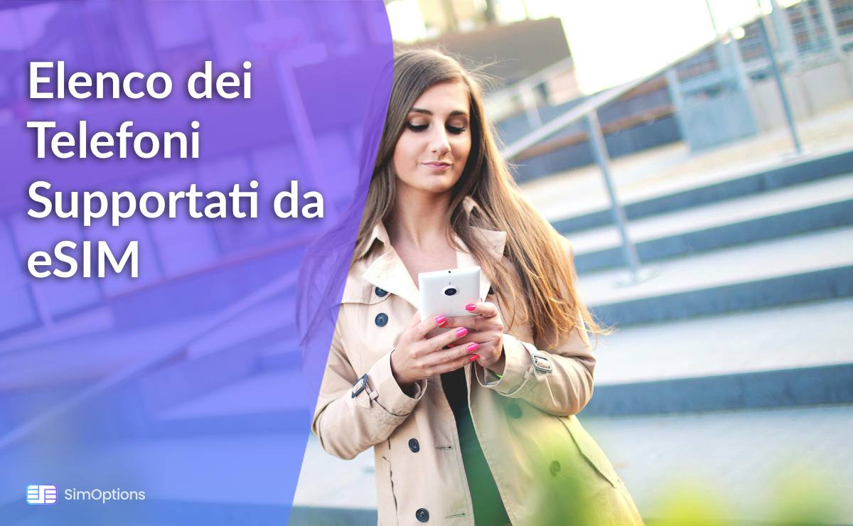 Elenco dei telefoni compatibili con eSIM