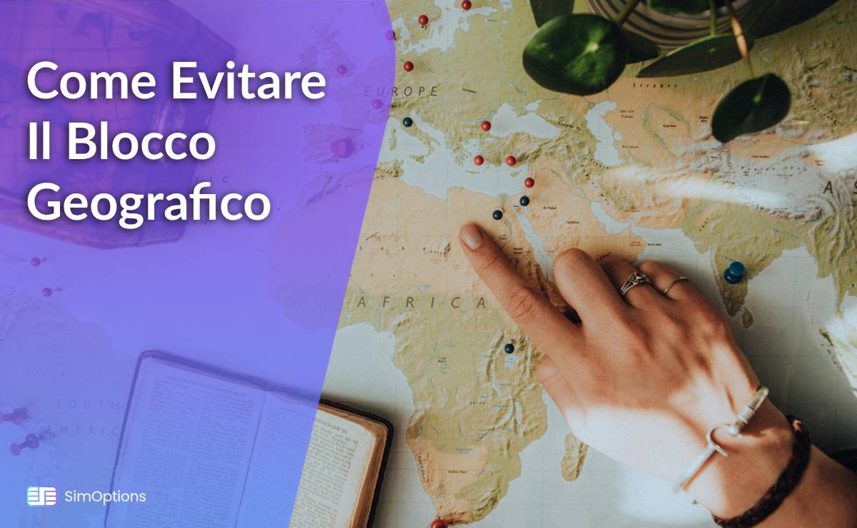 Come Evitare Il Blocco Geografico