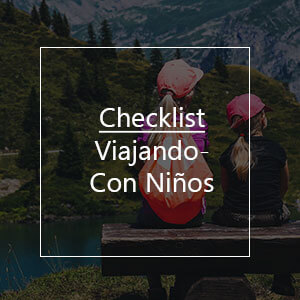 Checklist para Viajando Con Niños 
