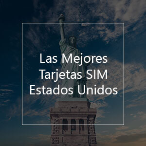 Las Mejores Tarjetas SIM Prepago para los Estados Unidos