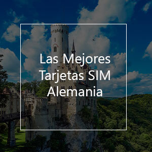 Las Mejores Tarjetas SIM Prepago Para Alemania en 2023