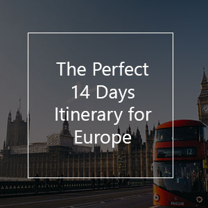 Tu Itinerario Perfecto de 14 Días en Europa