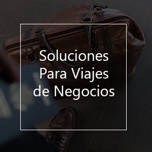 Soluciones Para Viajes de Negocios
