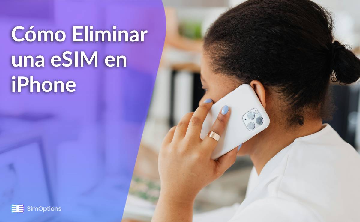 Cómo Eliminar una eSIM en iPhone