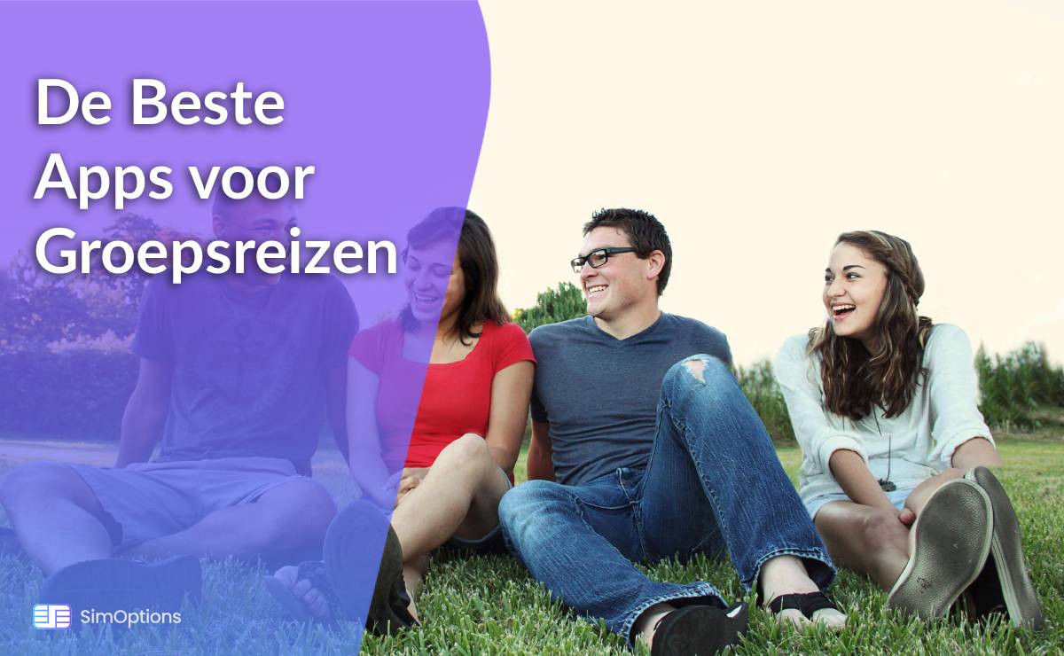 De Beste Apps voor Groepsreizen