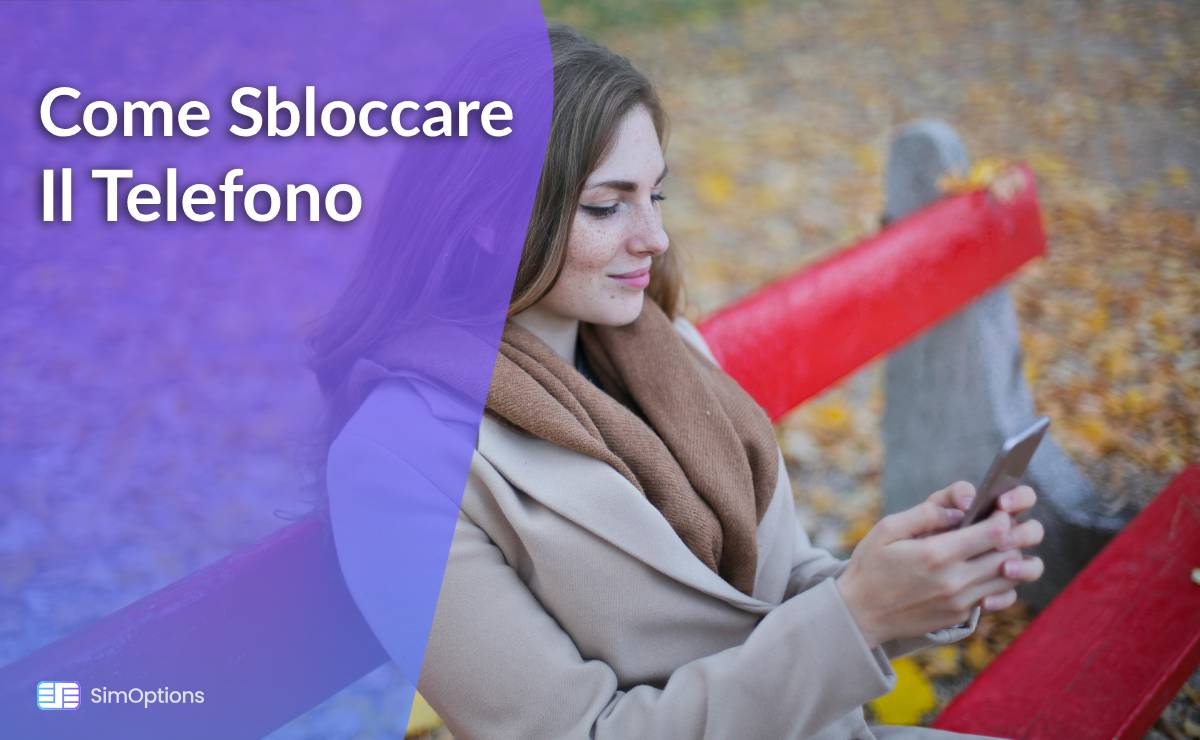 Come Sbloccare Il Telefono