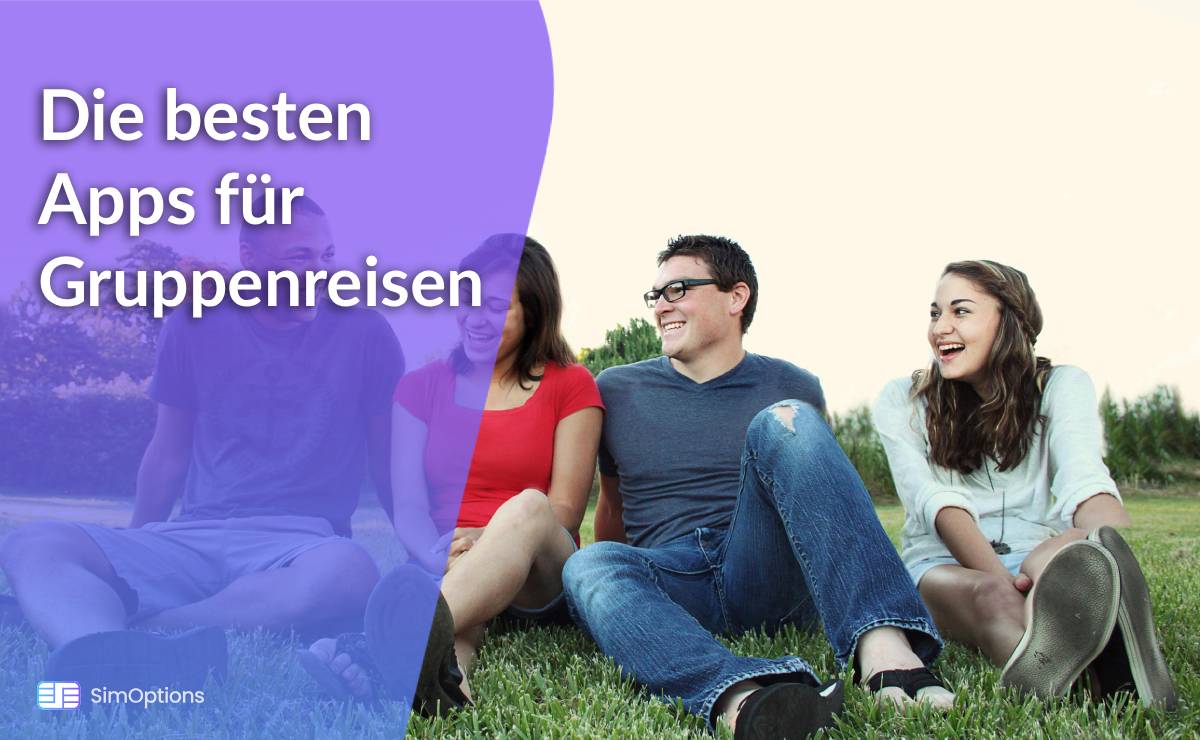 Die besten Apps für Gruppenreisen