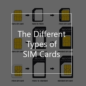 the different types of sim cards nano micro normal all the sim card differences