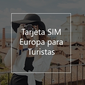 Tarjeta SIM Europa para Turistas comprar tarjeta sim europa