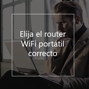 Elija el router WiFi portátil correcto Elija el router WiFi portátil correcto