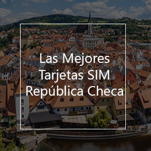 Las 12 Mejores Tarjetas SIM para la República Checa en 2022