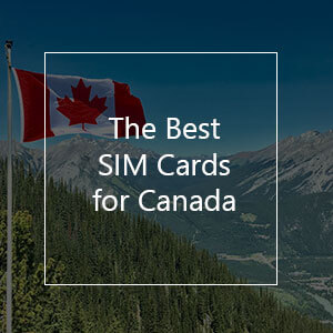 The 4 Best Prepaid SIM Cards for Canada in 2023