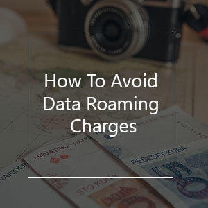 How To Avoid Roaming Charges? - Tips & Tricks | SimOptions