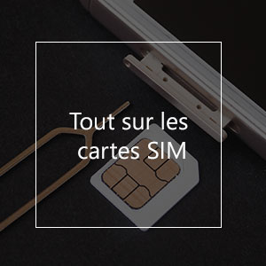 Qu’est-ce qu’une carte SIM | 11 Questions et Réponses