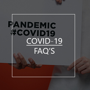 COVID-19 - FAQ's | General Information