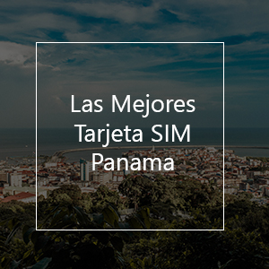 Tarjeta SIM Internet Panamá: tarjeta SIM datos Panamá