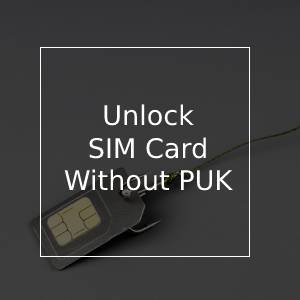 How To Unlock A Sim Card Without Puk Code